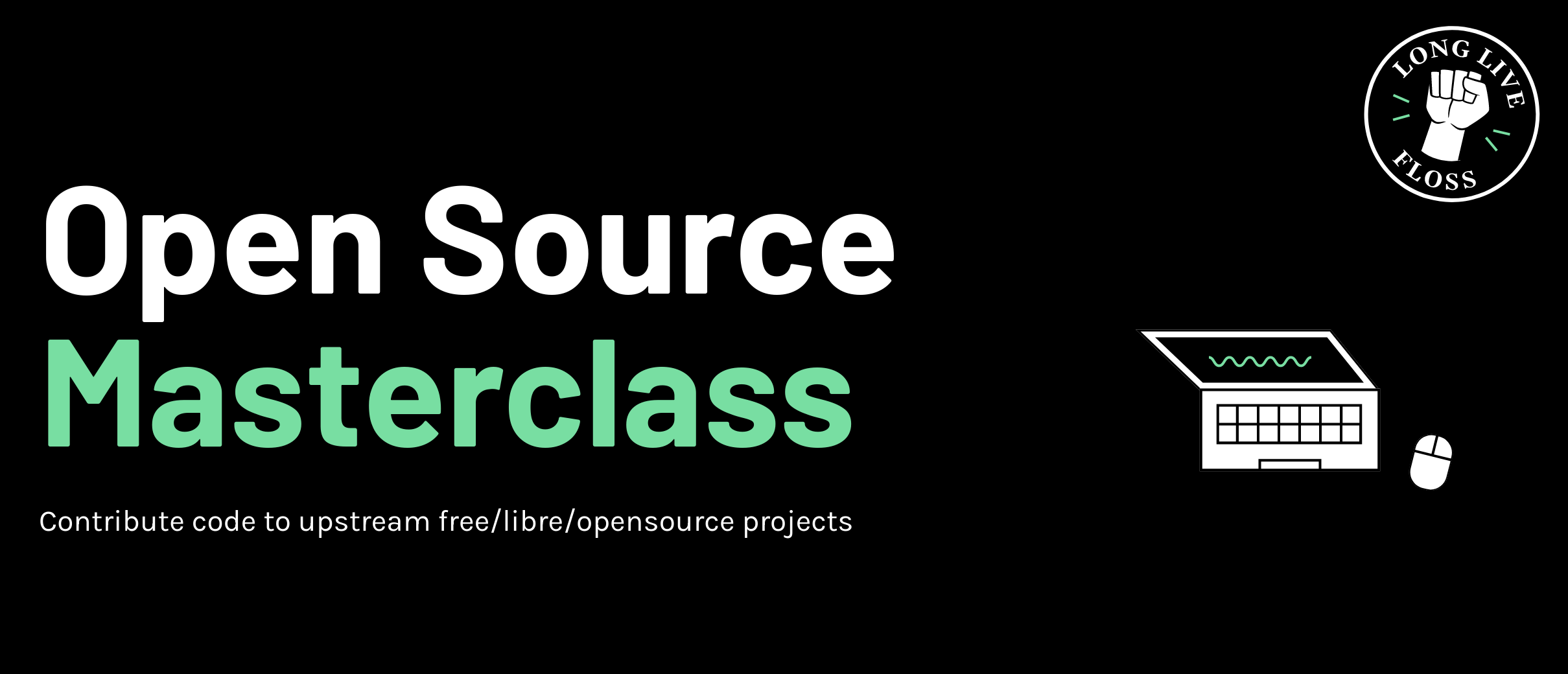 Contributing to Free/Libre and Open Source Software  101